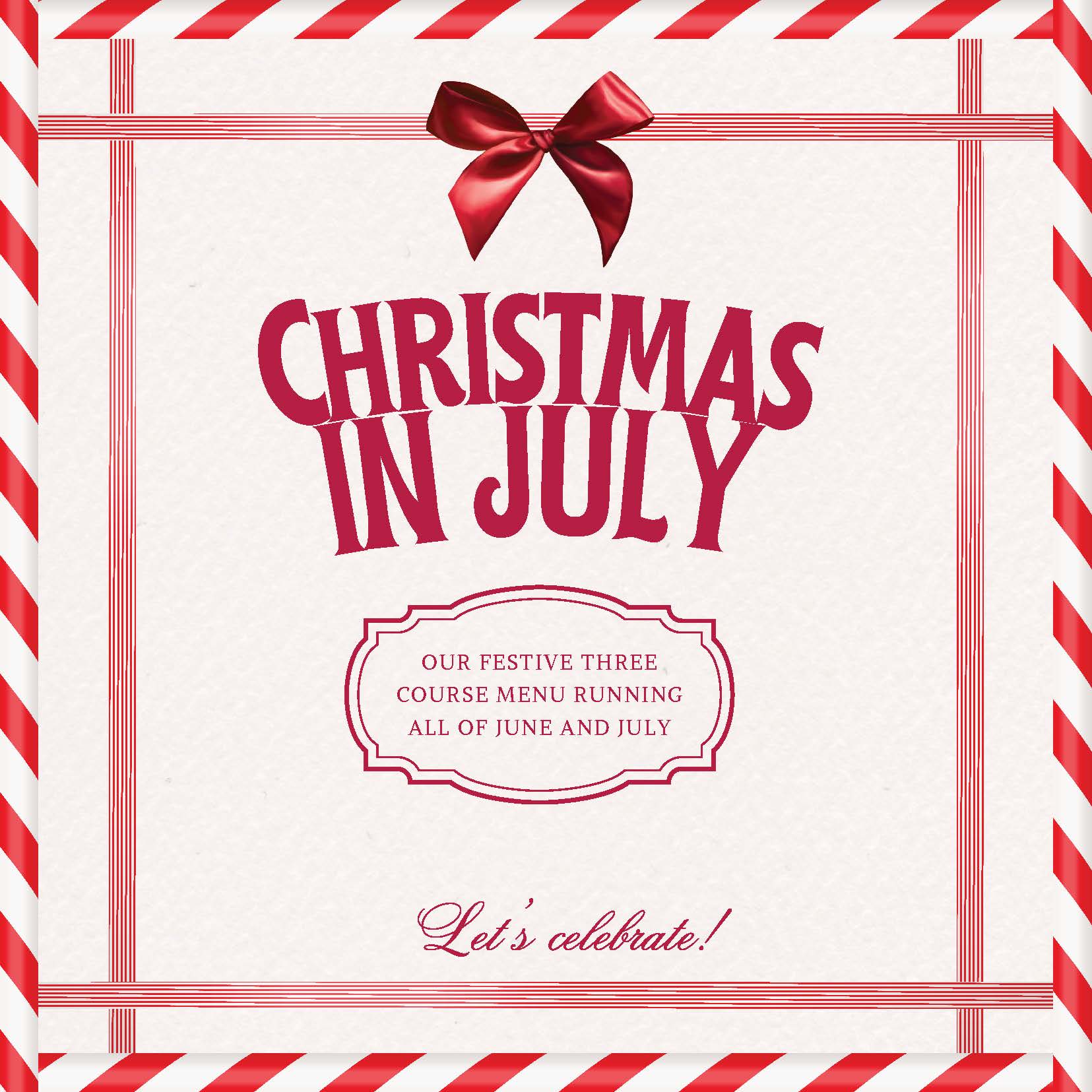 CHRISTMAS IN JULY